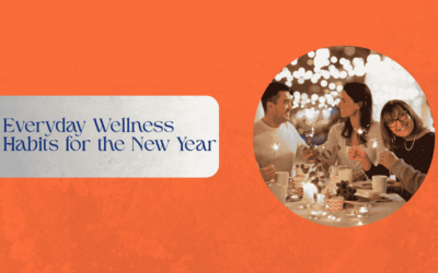 Everyday Wellness Habits for the New Year