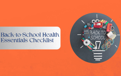 Back-to-School Health Essentials Checklist