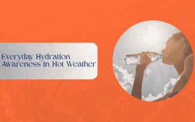 Everyday Hydration Awareness in Hot Weather