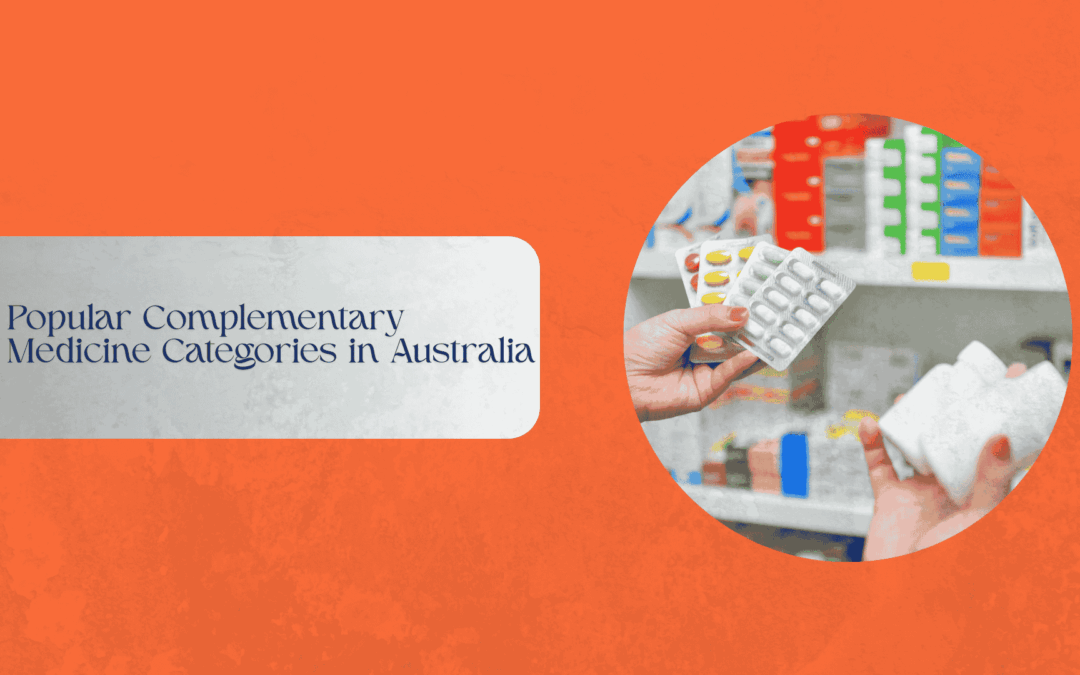 Popular Complementary Medicine Categories in Australia